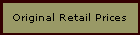 Original Retail Prices