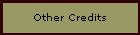 Other Credits