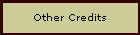 Other Credits