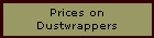 Prices on
Dustwrappers