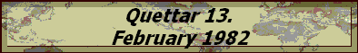 Quettar 13.
February 1982