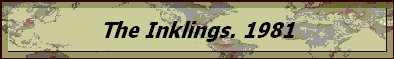 The Inklings. 1981