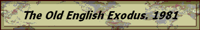 The Old English Exodus. 1981