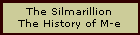 The Silmarillion
The History of M-e