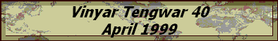 Vinyar Tengwar 40
April 1999