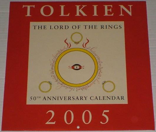 Tolkien 2005 - LotR 50th Anniversary Calendar