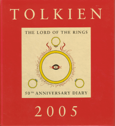 Tolkien 2005: The Lord of the Rings
Diary