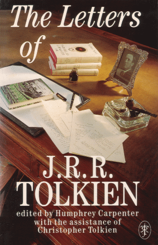The Letters of J.R.R. Tolkien. 1990