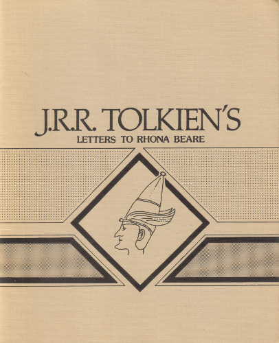J.R.R. Tolkien's Letters to Rhona Beare. 1985