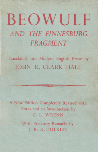 Beowulf and the Finnesburg Fragment. 1958