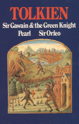 Sir Gawain. Pearl. Sir Orfeo. 1988