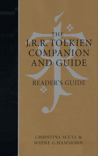 Tolkien Companion and Guide: Reader's Guide. 2006