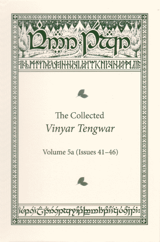 Collected Vinyar Tengwar 5a. 2005