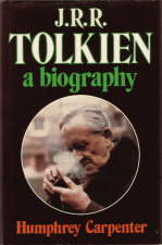 J.R.R. Tolkien: A Biography. 1977. Hardback in dustwrapper