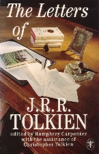 The Letters of J.R.R. Tolkien. 1990. Paperback.