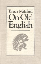 On Old English. 1988. Hardback in dustwrapper.