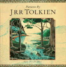 Pictures by J.R.R. Tolkien. 1992. Hardback in dustwrapper