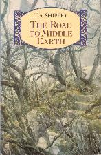 The Road to Middle-earth. 1992. Paperback.