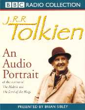 J.R.R. Tolkien: An Audio Portrait. 2001. Two cassette set.