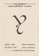 Arda 1984 & Arda 1985. Paperback journal.