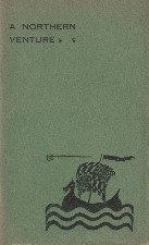Northern Venture. 1923. Booklet.