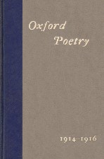 Oxford Poetry 1914-1916. Hardback.
