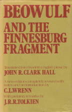 Beowulf and the Finnesburg Fragment. 1972. Hardback in dustwrapper.