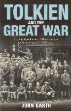 Tolkien and the Great War. 2004. Paperback.
