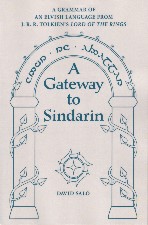 Gateway to Sindarin. 2004/2007. Paperback