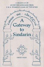 Gateway to Sindarin. 2004/2007. Paperback.