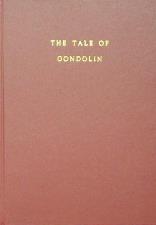 Tale of Gondolin. 1994/2004. Hardback.
