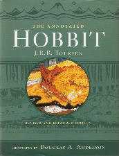 The Annotated Hobbit. 2003. Hardback in dustwrapper.