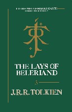 Lays of Beleriand. 1991. Hardback in dustwrapper.