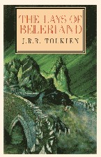 Lays of Beleriand. 1987. Paperback.