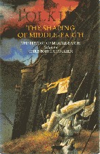Shaping of Middle-earth. 1989/1993. Paperback.
