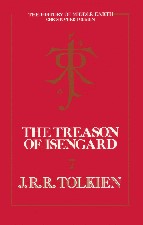 Treason of Isengard. 1989. Hardback in dustwrapper.