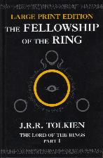 The Fellowship of the Ring. 2002. Hardback.