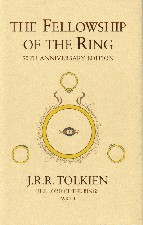 The Fellowship of the Ring. 2005. Hardback in dustwrapper.