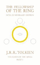 The Fellowship of the Ring. 2005. Paperback.