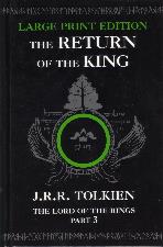 The Return of the King. 2002. Hardback.