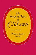 Image of Man in C.S. Lewis. 1970. Hardback in dustwrapper.