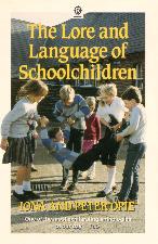 Lore and Language of Schoolchildren. 1987. Paperback.