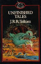 Unfinished Tales. 1982. Paperback.