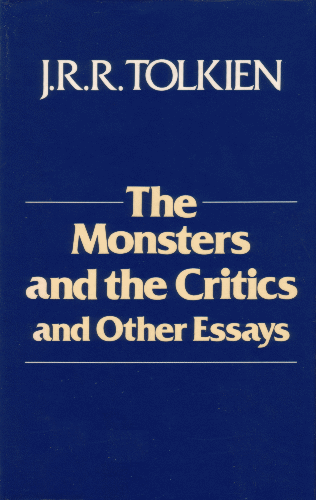 The Monsters and the Critics and Other Essays. 1983