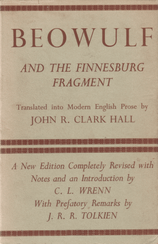 Beowulf and the Finnesburg Fragment. 1950