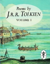 Poems by J.R.R. Tolkien Volume I. 1993. Miniature hardback in dustwrapper<br>
Part of a three volume set issued in a slipcase
