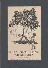 Fifty New Poems for Children. 1922. Hardback