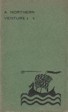 Northern Venture. 1923. Booklet